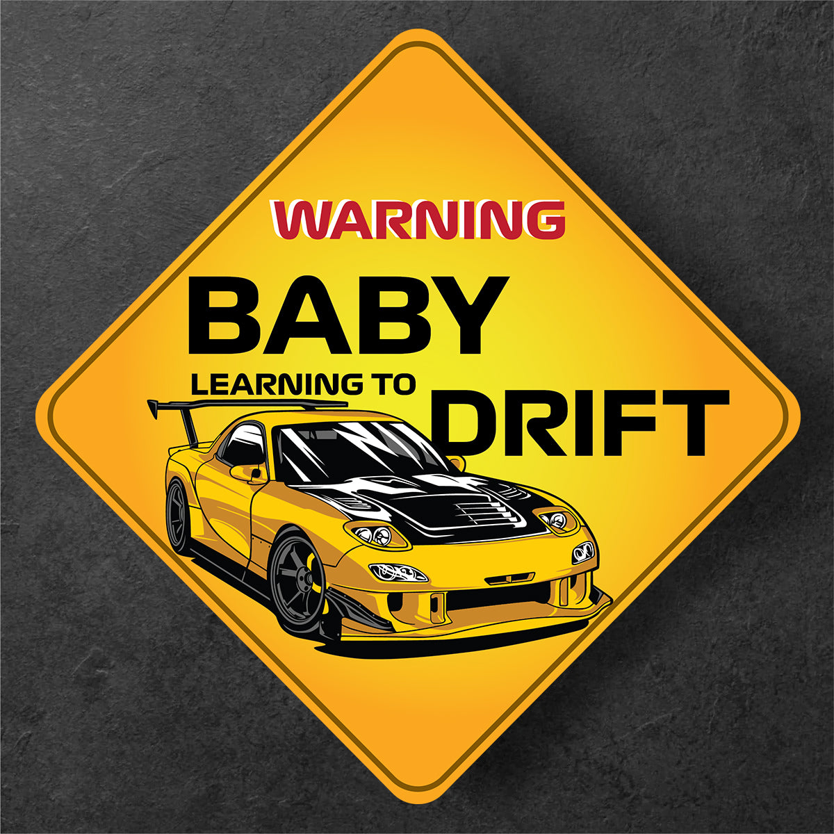 Cute Drift Mode - Baby On Board