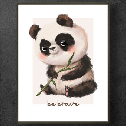 Be Brave Cute Panda's Poster